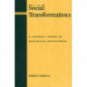 Social Transformations: A General Theory of Historical Development