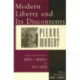 Modern Liberty and Its Discontents