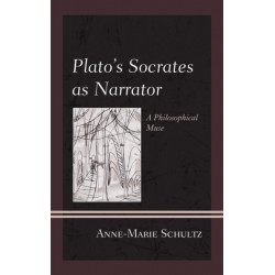 Plato's Socrates as Narrator: A Philosophical Muse