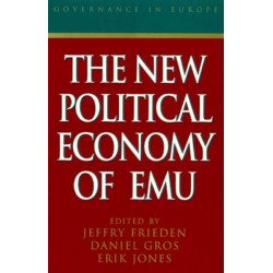 The New Political Economy of EMU