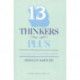 Thirteen Thinkers-Plus: A Sampler of Great Philosophers