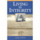 Living in Integrity: A Global Ethic to Restore a Fragmented Earth