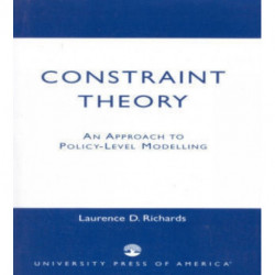Constraint Theory: An Approach to Policy-Level Modelling