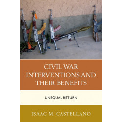 Civil War Interventions and Their Benefits: Unequal Return