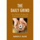 The Daily Grind: How Workers Navigate the Employment Relationship