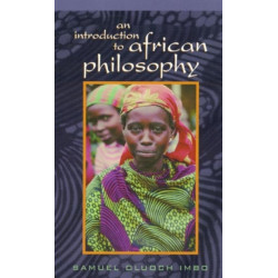 An Introduction to African Philosophy