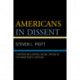 Americans in Dissent: Thirteen Influential Social Critics of the Nineteenth Century
