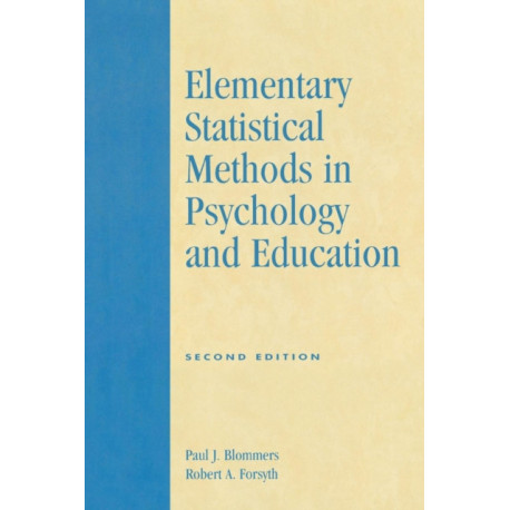 Elementary Statistical Methods in Psychology and Education