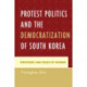 Protest Politics and the Democratization of South Korea: Strategies and Roles of Women