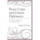 Peace Corps and Citizen Diplomacy: Soft Power Strategies in U.S. Foreign Policy