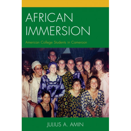African Immersion: American College Students in Cameroon