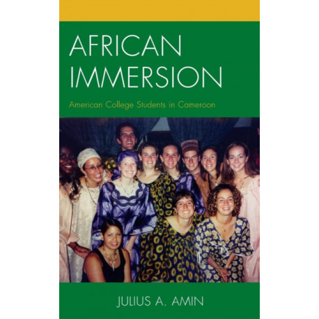 African Immersion: American College Students in Cameroon