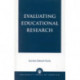 Evaluating Educational Research