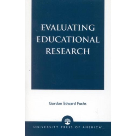 Evaluating Educational Research