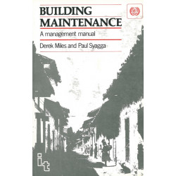 Building Maintenance: A management manual