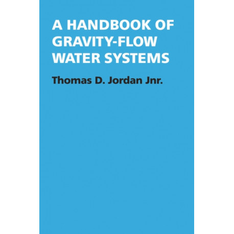 A Handbook of Gravity-Flow Water Systems