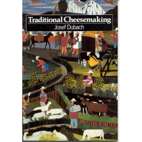 Traditional Cheesemaking: An introduction