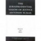 The Jurisprudential Vision of Justice Antonin Scalia