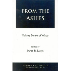 From the Ashes: Making Sense of Waco