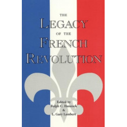 The Legacy of the French Revolution