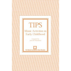 TIPS: Music Activities in Early Childhood