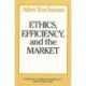 Ethics, Efficiency and the Market