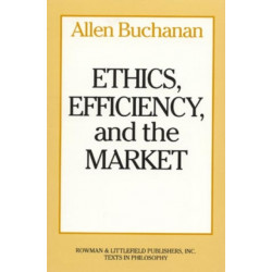 Ethics, Efficiency and the Market