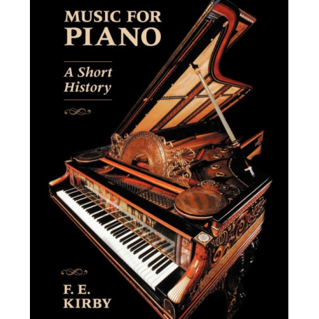 Music for Piano: A Short History
