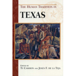 The Human Tradition in Texas