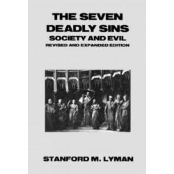 The Seven Deadly Sins: Society and Evil