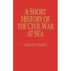 A Short History of the Civil War at Sea