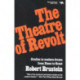 The Theatre of Revolt: An Approach to Modern Drama