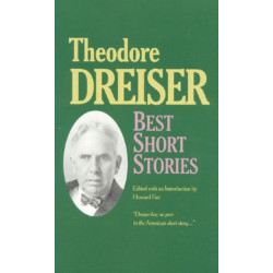 Best Short Stories of Theodore Dreiser