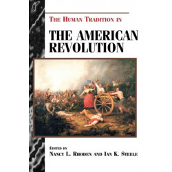 The Human Tradition in the American Revolution