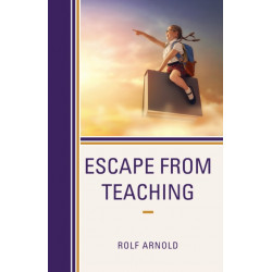 Escape from Teaching