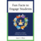 Fun Facts to Engage Students: Questions to Inspire Thinking and Learning