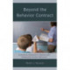 Beyond the Behavior Contract: A Practical Approach to Dealing with Challenging Student Behaviors