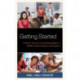 Getting Started: A Path to Success to Teaching English to Middle School Students and Beyond