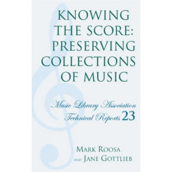 Knowing the Score: Preserving Collections of Music