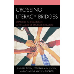 Crossing Literacy Bridges: Strategies to Collaborate with Families of Struggling Readers