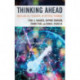 Thinking Ahead: Engaging All Teachers in Critical Thinking