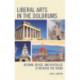 Liberal Arts in the Doldrums: Rethink, Revise, and Revitalize to Reverse the Trend