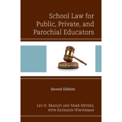 School Law for Public, Private, and Parochial Educators