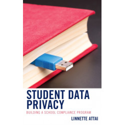 Student Data Privacy: Building a School Compliance Program