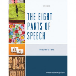 The Eight Parts of Speech: Teacher's Text
