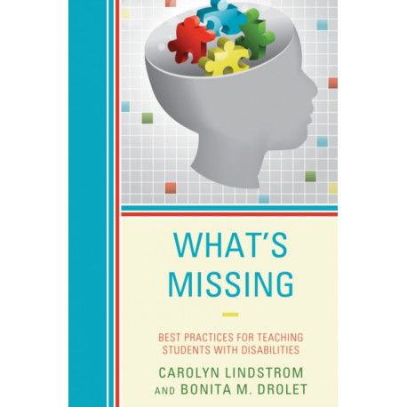 What’s Missing: Best Practices for Teaching Students with Disabilities