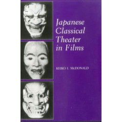 Japanese Classical Theater in Films