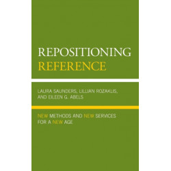 Repositioning Reference: New Methods and New Services for a New Age