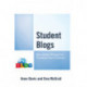 Student Blogs: How Online Writing Can Transform Your Classroom