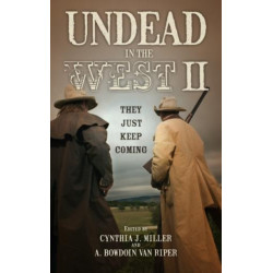 Undead in the West II: They Just Keep Coming